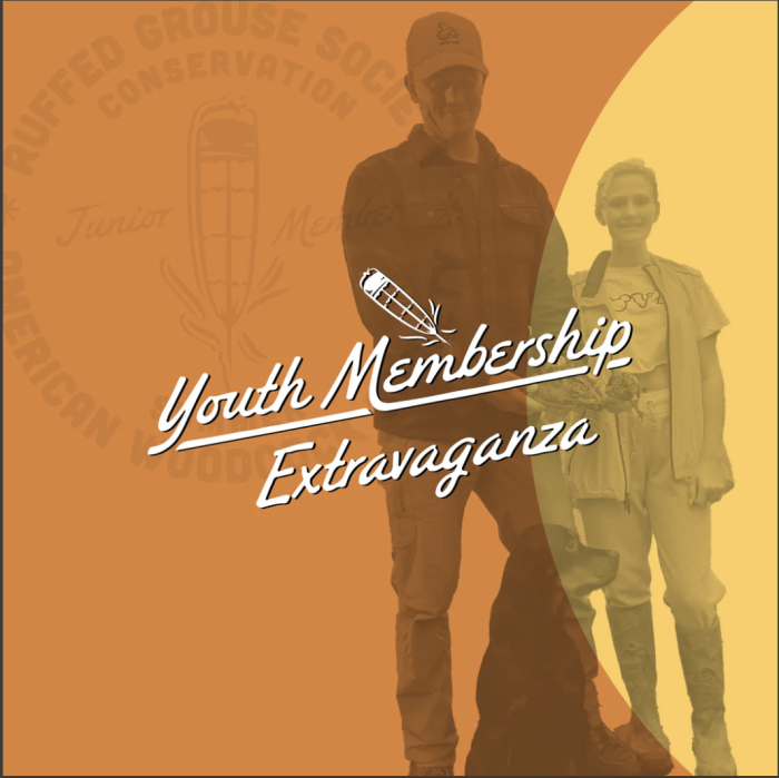 The Ruffed Grouse and American Woodcock Society's 2023 Summer Youth Membership Extravaganza